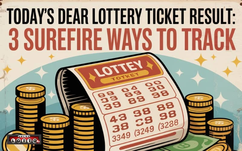 dear lottery ticket result